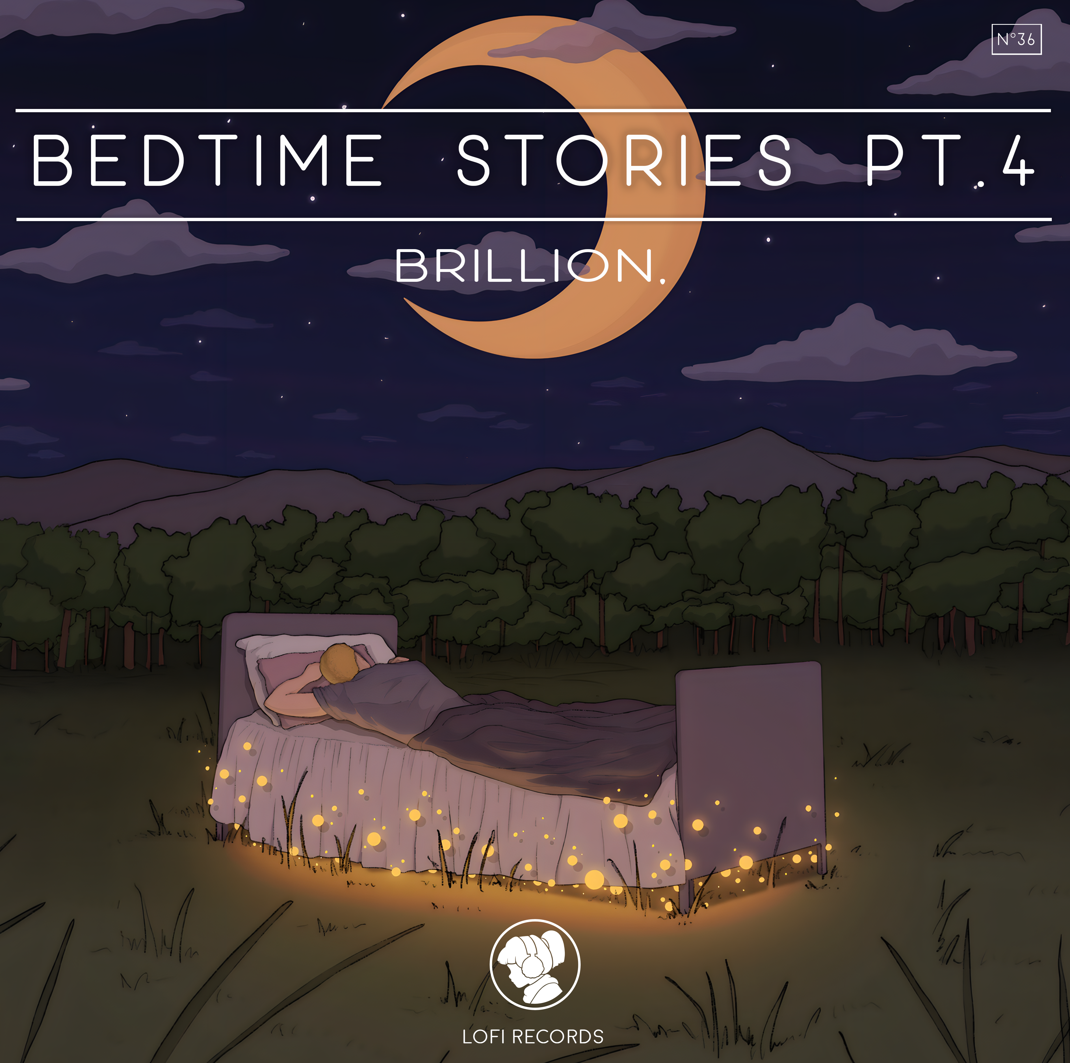 BEDTIME STORIES PT.4 - BRILLION